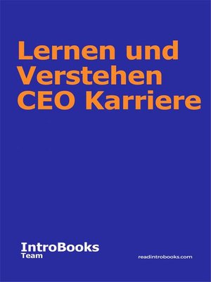 cover image of Lernen und Verstehen CEO Karriere